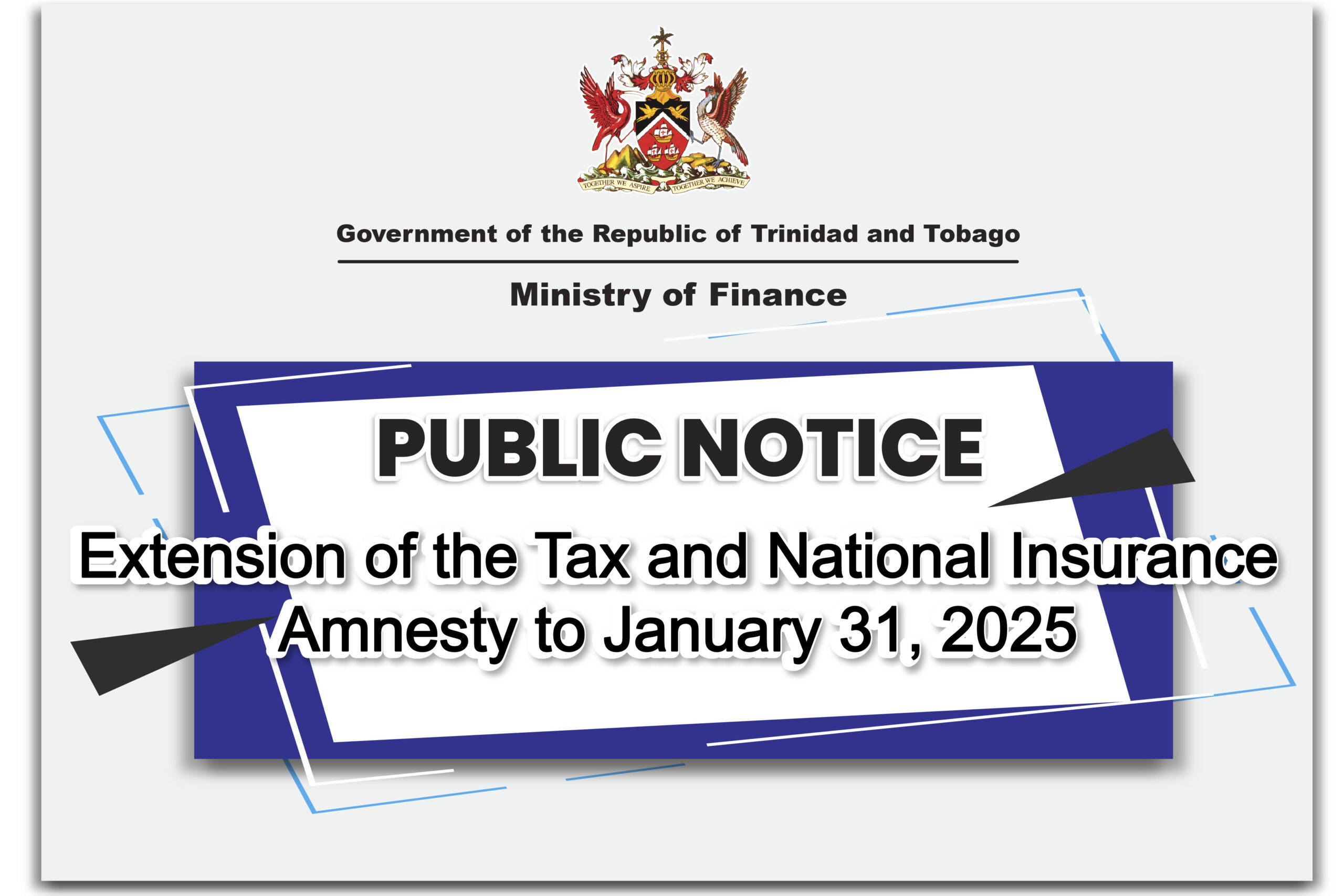 Extension of the Tax Amnesty and National Insurance Amnesty to January 31, 2025